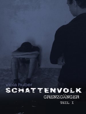 cover image of Schattenvolk, Grenzgänger (Teil 1)
